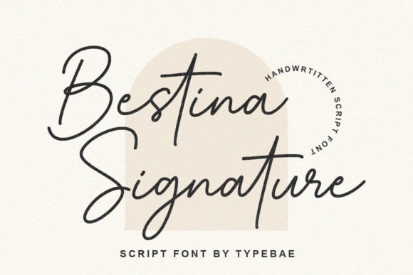 Bestina Signature: A Font That Feels Like a Handwritten Note