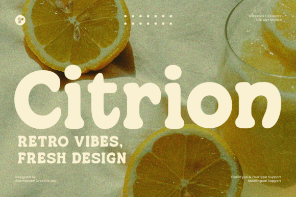 Citrion: The Groovy Display Font for Bold Modern Designs