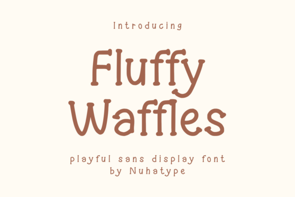 Fluffy Waffles: A Minimalist Font for Authentic Design