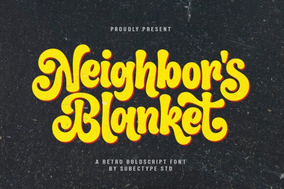 Neighbor's Blanket: A Typeface That Feels Like Home