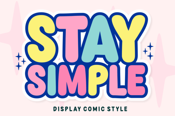 Stay Simple: The Retro Display Font with a Modern Soul