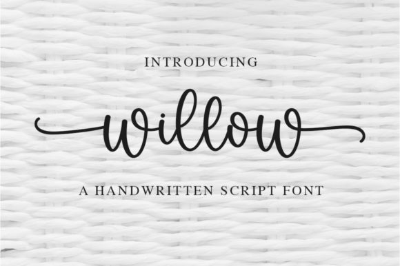 Willow: A Handwritten Font for Elegant and Versatile Designs